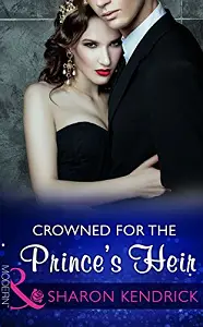 Modern: Crowned for the Prince's Heir