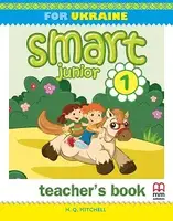 Smart Junior for Ukraine НУШ 1 Teacher's Book - 1