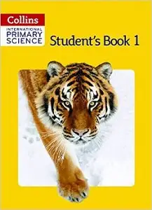 Collins International Primary Science 1 Student's Book
