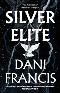 Silver Elite Book1: Silver Elite