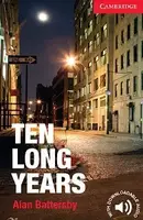 CER 1 Ten Long Years: Paperback - 1