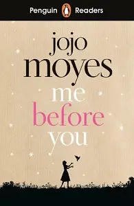 Penguin Readers Level 4 Me Before You