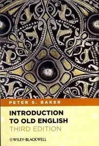 Introduction to Old English 3 ed