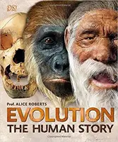 Evolution: The Human Story - 1