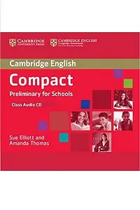 Compact Preliminary for Schools Class Audio CD
