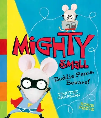 Mighty Small [Hardcover]