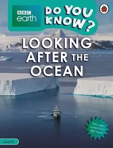 BBC Earth Do You Know? Level 4 - Looking After the...