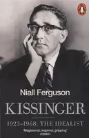 Kissinger 1923-1968: The Idealist - 1