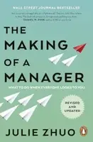 The Making of a Manager [Paperback]