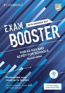 Exam Booster for A2 Key and A2 Key for Schools w/Answer...