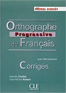 Orthographe Progr du Franc 2e Edition Avance Corrigés