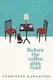 Before the Coffee Gets Cold (Book1) - 1
