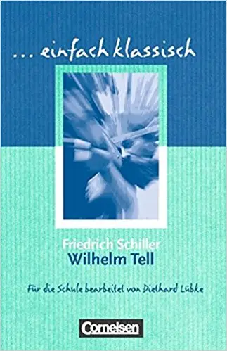 Einfach klassisch Wilhelm Tell