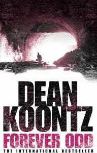Odd Thomas Series Book2: Forever Odd