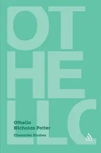 Othello: Character Studies