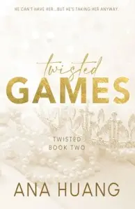 Twisted Book2: Twisted Games