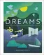 Dreams: Unlock Inner Wisdom, Discover Meaning, and Refocus your Life [Hardcover] - 1