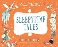 Bedtime Tales: Sleepytime Tales for Children - 1