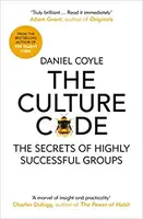 The Culture Code: The Secrets of Highly Successful Groups - 1