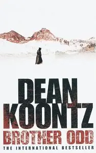 Odd Thomas Series Book3: Brother Odd