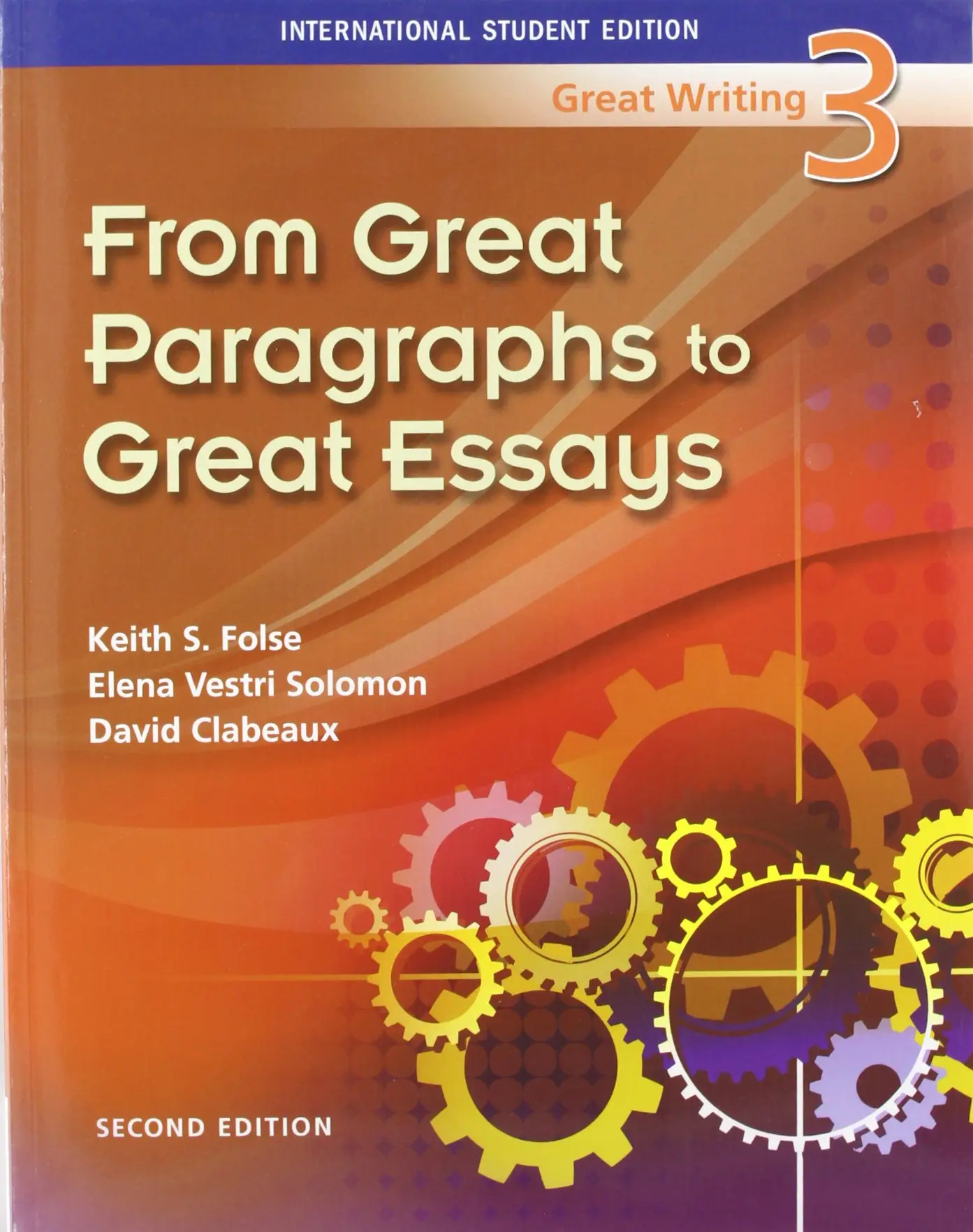 Great Writing 3 From Great Paragraphs to Great Essays
