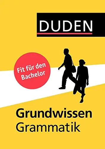 Grundwissen Grammatik : Fit für den Bachelor