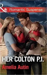 Romantic Suspense: Her Colton P.I