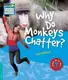 CYR 5 Why Do Monkeys Chatter? - 1