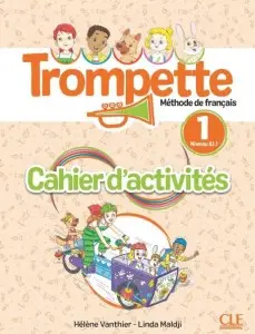 Trompette 1 (A1.1) Cahier d'activités + Audio téléchargeable...