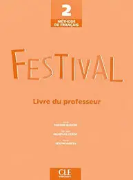 Festival 2 Guide pedagogique