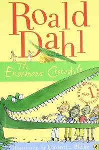 Roald Dahl: The Enormous Crocodile
