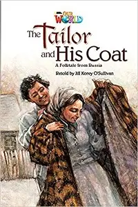 Our World Reader 5: Tailor And his Coat