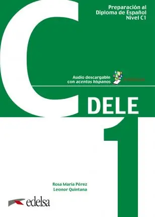 Preparación al DELE C1 Libro del alumno + audio descargable