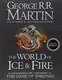 The World of Ice and Fire [Hardcover] - 1
