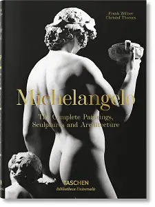 Michelangelo. The Complete Paintings, Sculptures and...