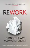 ReWork: Change the Way You Work Forever - 1