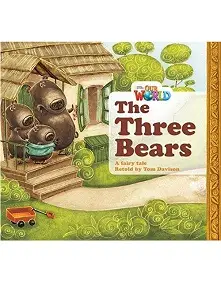 Our World Reader 1: Three Bears
