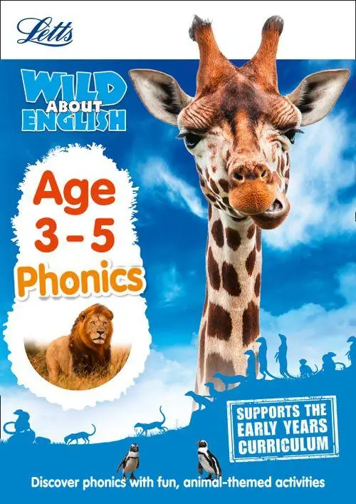 Letts Wild About English: Phonics Age 3-5