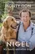Nigel: My Family and Other Dogs [Paperback] - 1