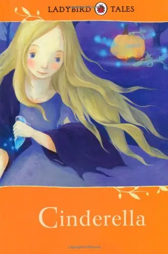 Ladybird Tales: Cinderella. 5+ years [Hardcover]