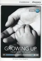 CDIR A1+ Growing Up: From Baby to Adult (Book with Online Access) - 1