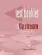 Upstream advanced Test - 1