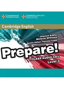 Cambridge English Prepare! Level 3 Class Audio CDs...