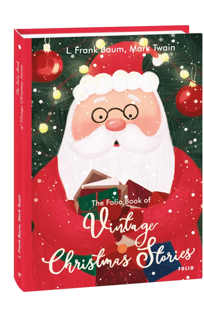 The Folio Book of Vintage Christmas Stories (Старовинні...