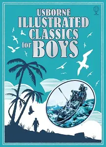 Illustrated Classics for Boys [Hardcover]