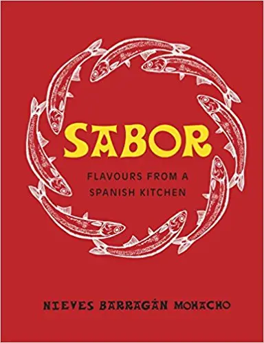 Sabor: Flavours from a Spanish Kitchen [Hardcover]