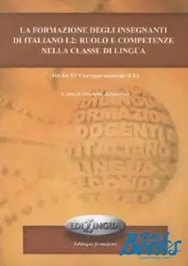 La formazione degli insegnanti di italiano L2: ruolo...