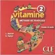 Vitamine 2 CD audio pour la classe - 1