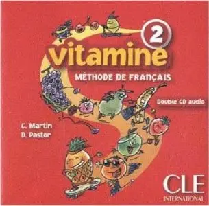 Vitamine 2 CD audio pour la classe