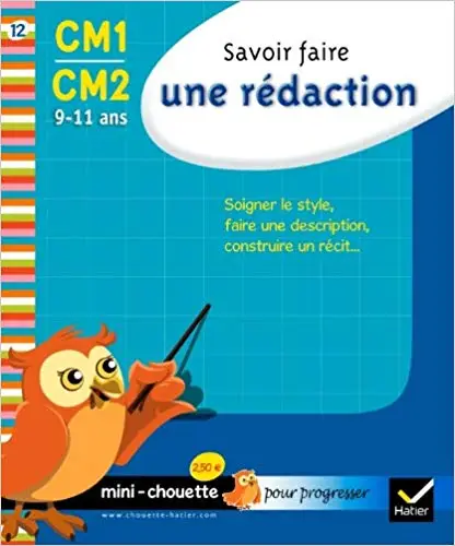 Savoir Faire Une Redaction (Cm1-Cm2)